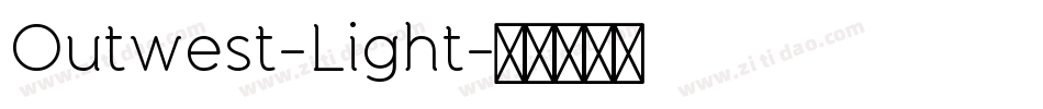 Outwest-Light字体转换