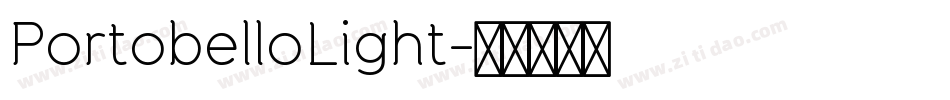 PortobelloLight字体转换