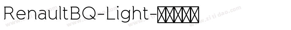 RenaultBQ-Light字体转换