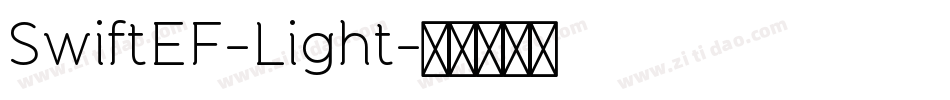 SwiftEF-Light字体转换 SwiftEF-Light字体转换