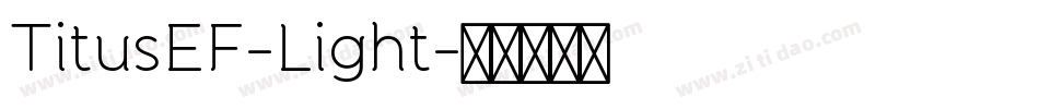 TitusEF-Light字体转换