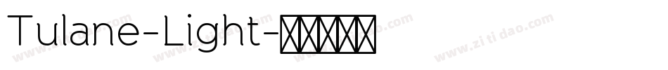 Tulane-Light字体转换