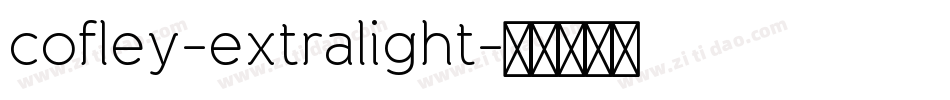 cofley-extralight字体转换
