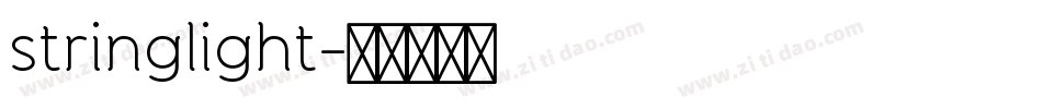 stringlight字体转换