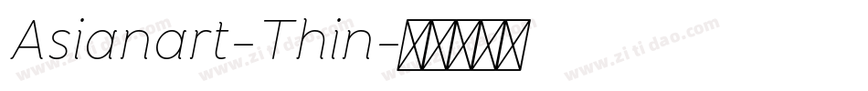 Asianart-Thin字体转换