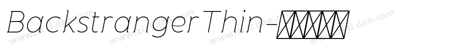 BackstrangerThin字体转换