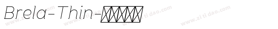 Brela-Thin字体转换
