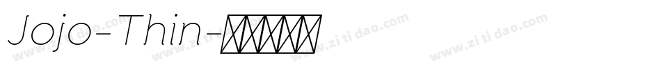 Jojo-Thin字体转换