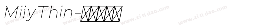 MiiyThin字体转换