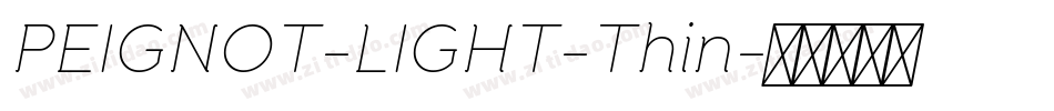 PEIGNOT-LIGHT-Thin字体转换