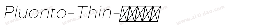 Pluonto-Thin字体转换