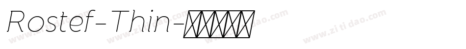 Rostef-Thin字体转换