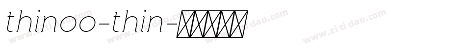 thinoo-thin字体转换