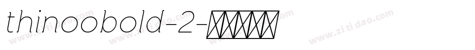 thinoobold-2字体转换