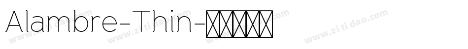Alambre-Thin字体转换