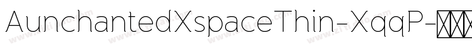 AunchantedXspaceThin-XqqP字体转换