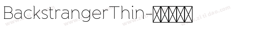BackstrangerThin字体转换