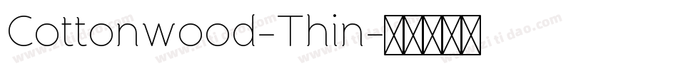 Cottonwood-Thin字体转换