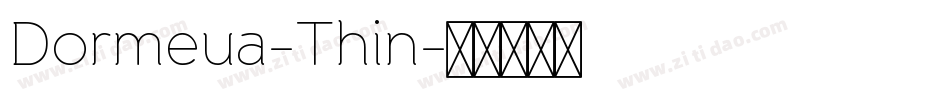 Dormeua-Thin字体转换