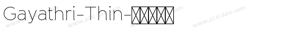 Gayathri-Thin字体转换