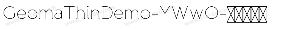 GeomaThinDemo-YWwO字体转换