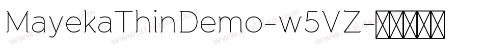 MayekaThinDemo-w5VZ字体转换