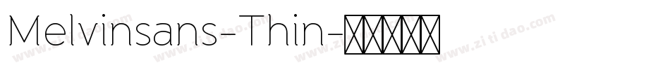 Melvinsans-Thin字体转换