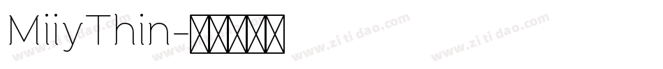 MiiyThin字体转换