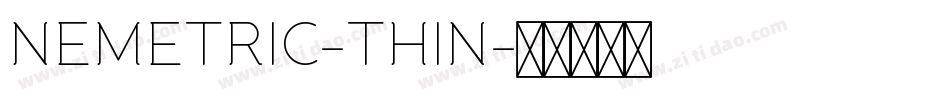 NEMETRIC-THIN字体转换