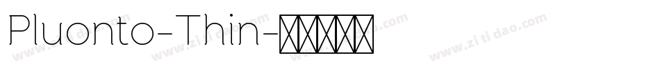 Pluonto-Thin字体转换