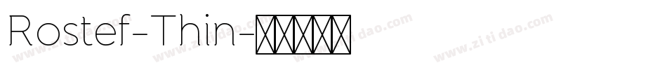 Rostef-Thin字体转换