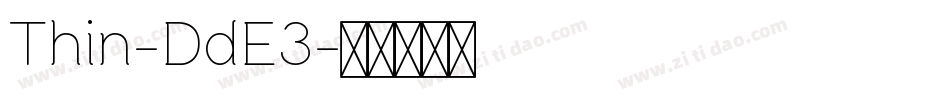 Thin-DdE3字体转换 Thin-DdE3字体转换