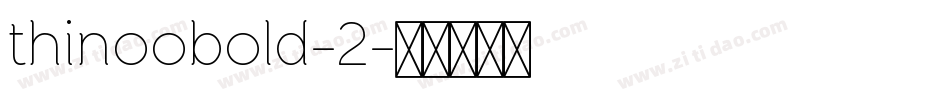 thinoobold-2字体转换