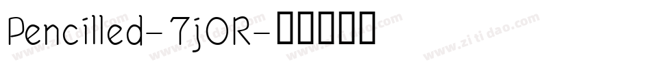 Pencilled-7jOR字体转换