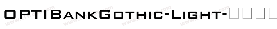 OPTIBankGothic-Light字体转换