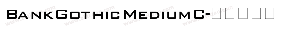 BankGothicMediumC字体转换