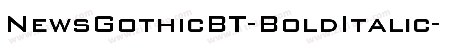 NewsGothicBT-BoldItalic字体转换