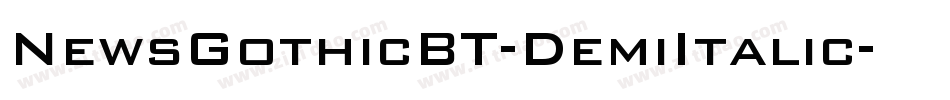 NewsGothicBT-DemiItalic字体转换