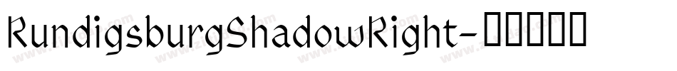 RundigsburgShadowRight字体转换