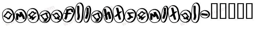 omegaflightsemital字体转换