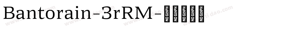 Bantorain-3rRM字体转换