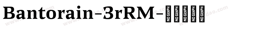 Bantorain-3rRM字体转换
