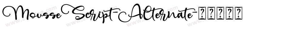 MousseScript-Alternate字体转换