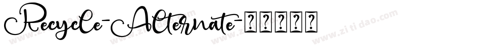 Recycle-Alternate字体转换