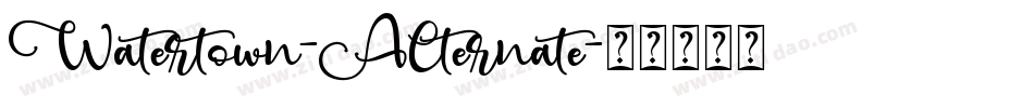 Watertown-Alternate字体转换
