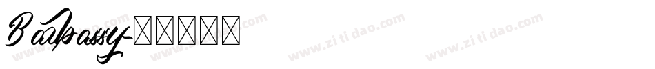 Barbassy字体转换