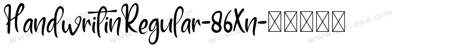 HandwritinRegular-86Xn字体转换