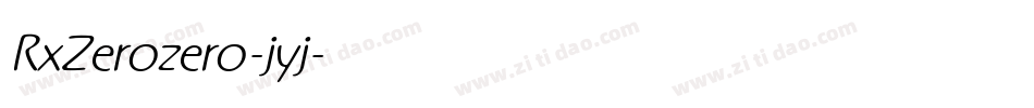 RxZerozero-jyj字体转换 RxZerozero-jyj字体转换