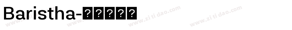 Baristha字体转换