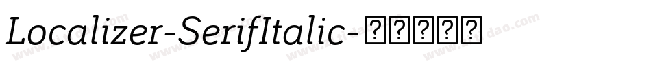 Localizer-SerifItalic字体转换